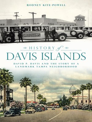 cover image of History of Davis Islands